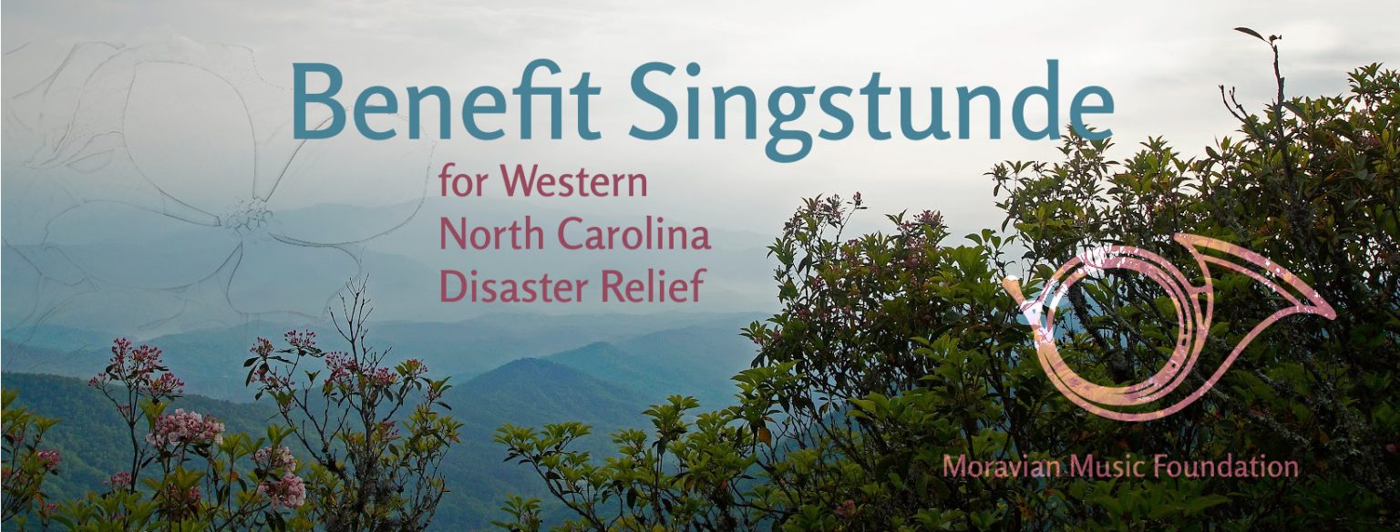 Benefit Singstunde Moravian Music Foundation
