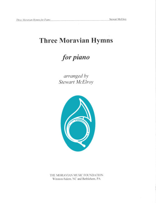 Three Moravian Hymns for Piano